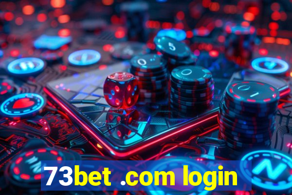 73bet .com login